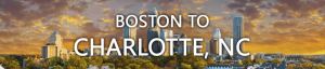 Boston to Charlotte Movers