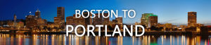 Boston to Portland Movers